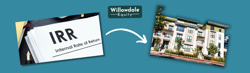 IRR in Real Estate Investing