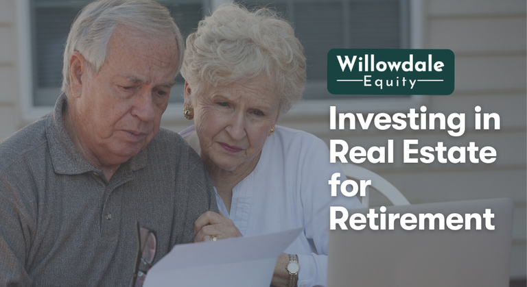 Investing in Real Estate for Retirement