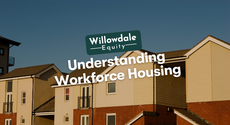 What is Workforce Housing in Real Estate